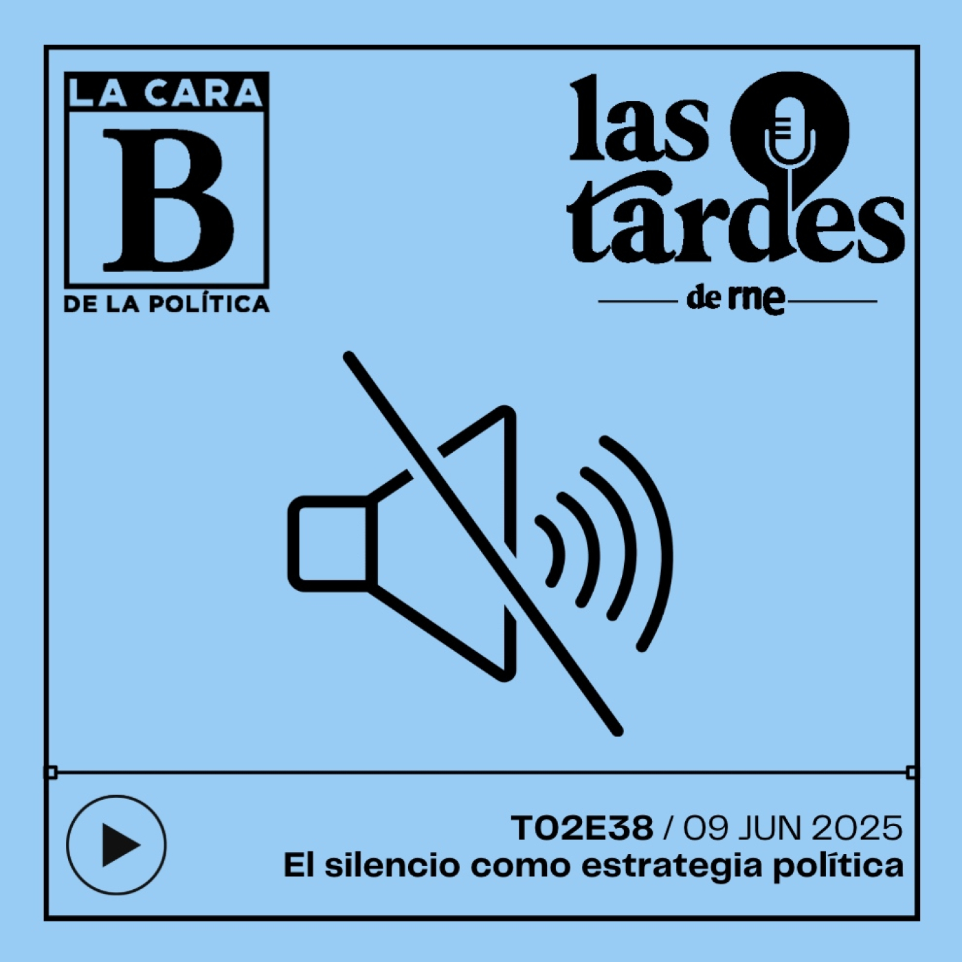 La Cara B de la Política