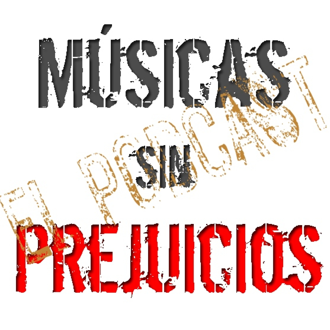 83º Episodio de Músicas sin Prejuicios .... El Podcast. episode artwork
