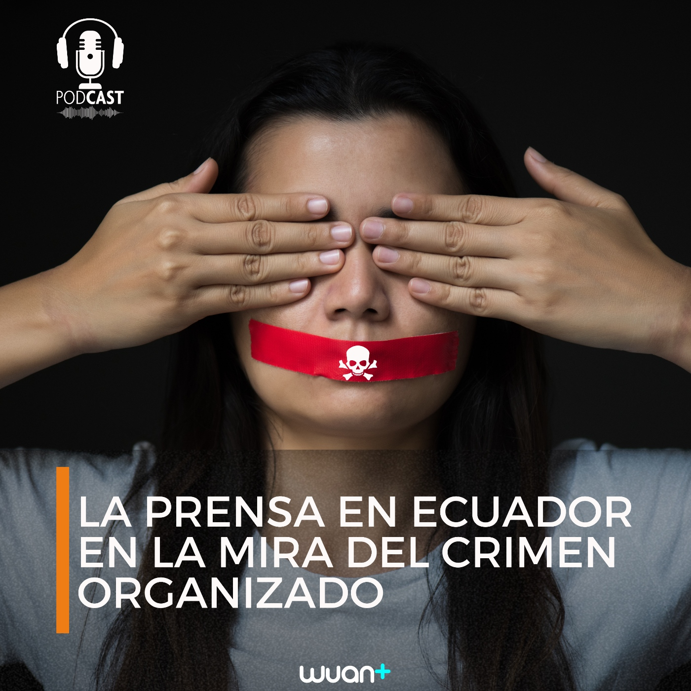ECUADOR EN VILO | La prensa ecuatoriana en la mira del CRIMEN ORGANIZADO episode artwork