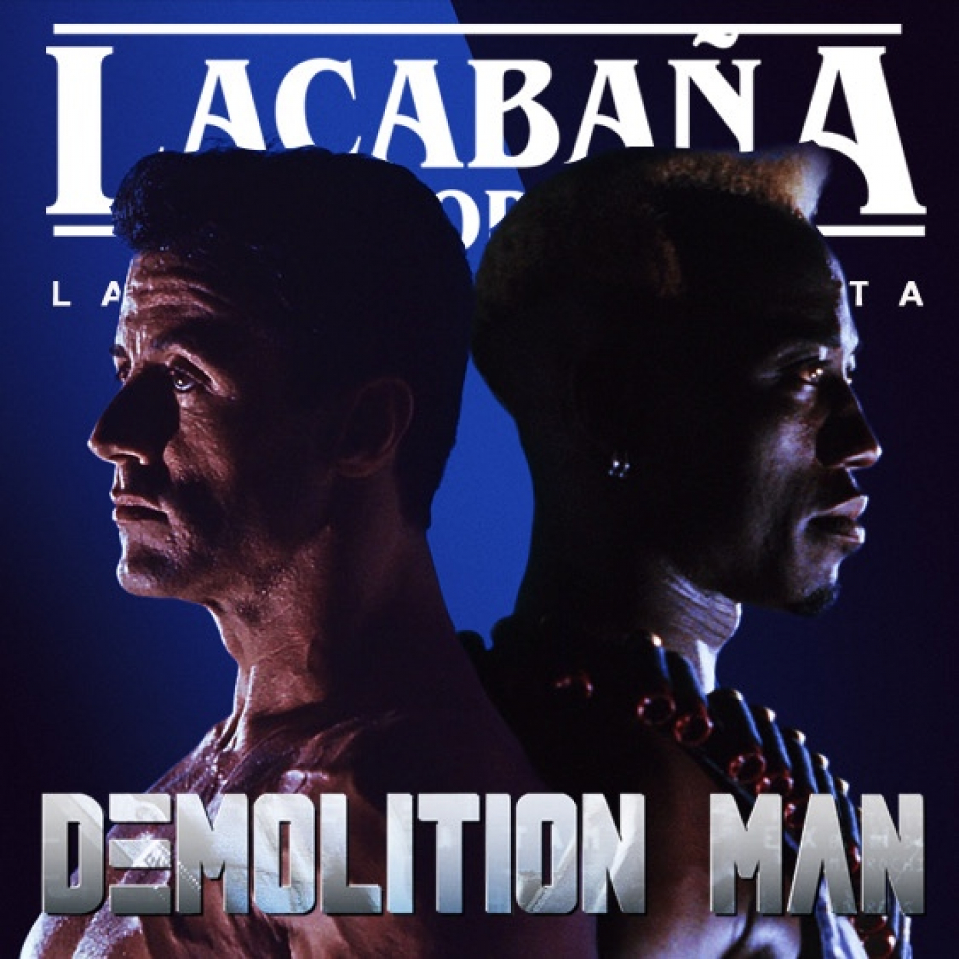6x19 La Cabaña presenta: Demolition Man episode artwork