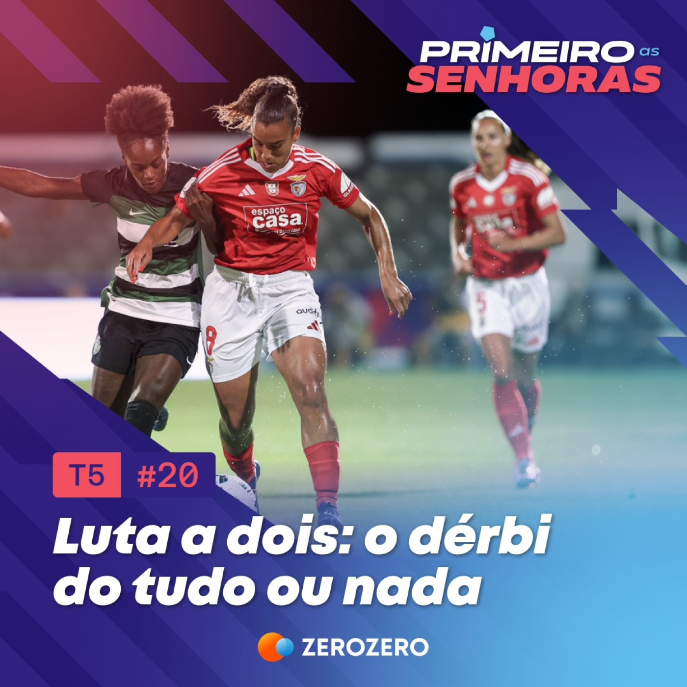 T5, Ep. 20 - Luta a dois: o dérbi do tudo ou nada episode artwork