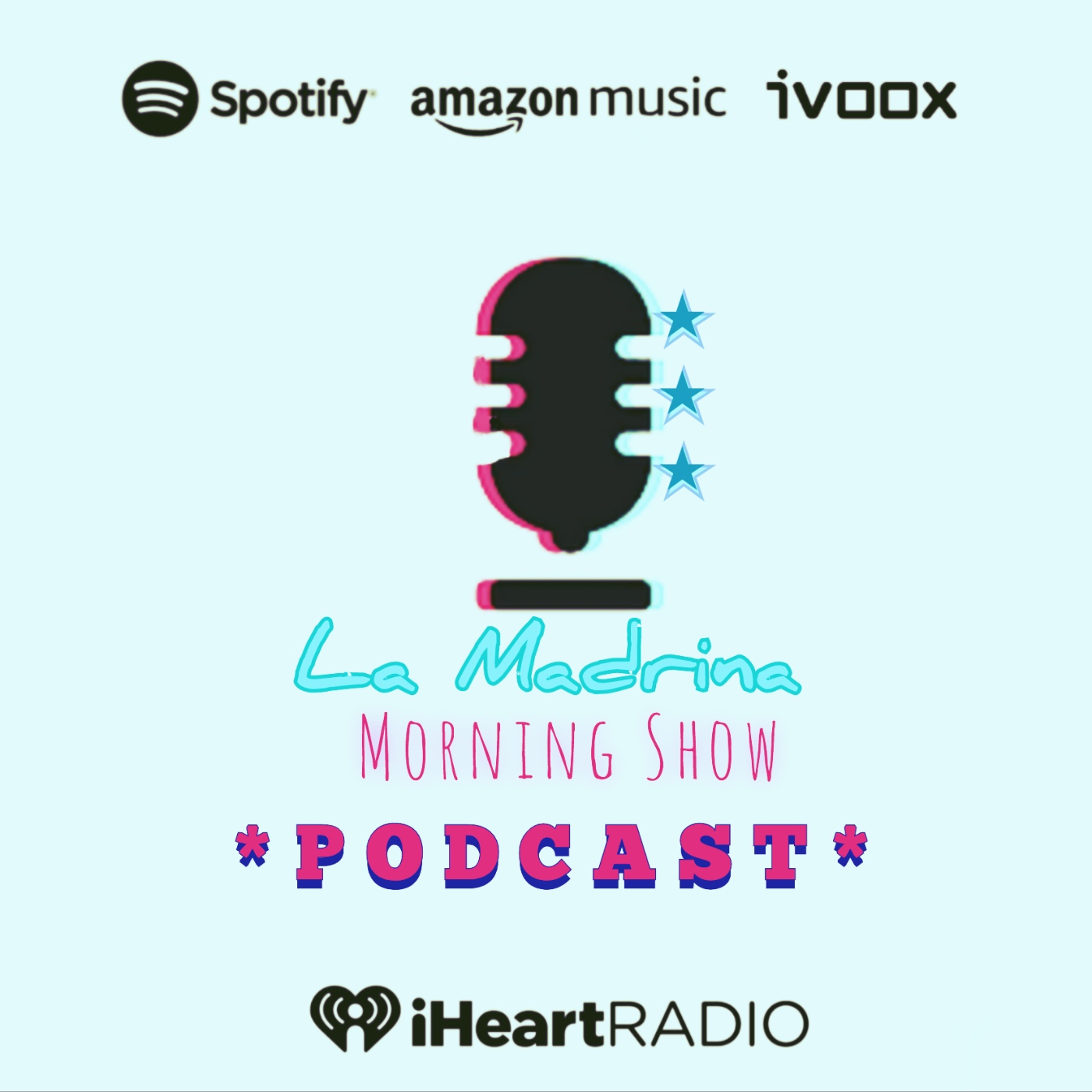 La Madrina Morning Show «PODCAST»