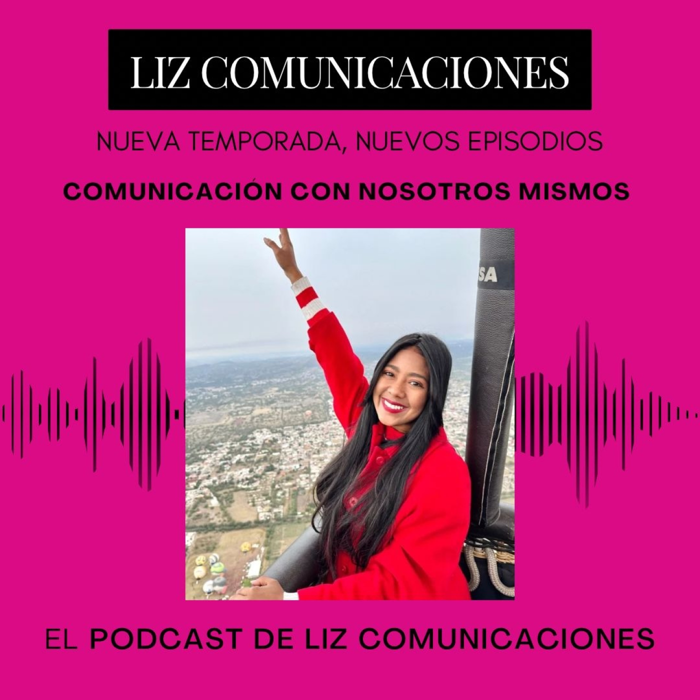 El Podcast de Liz Comunicaciones