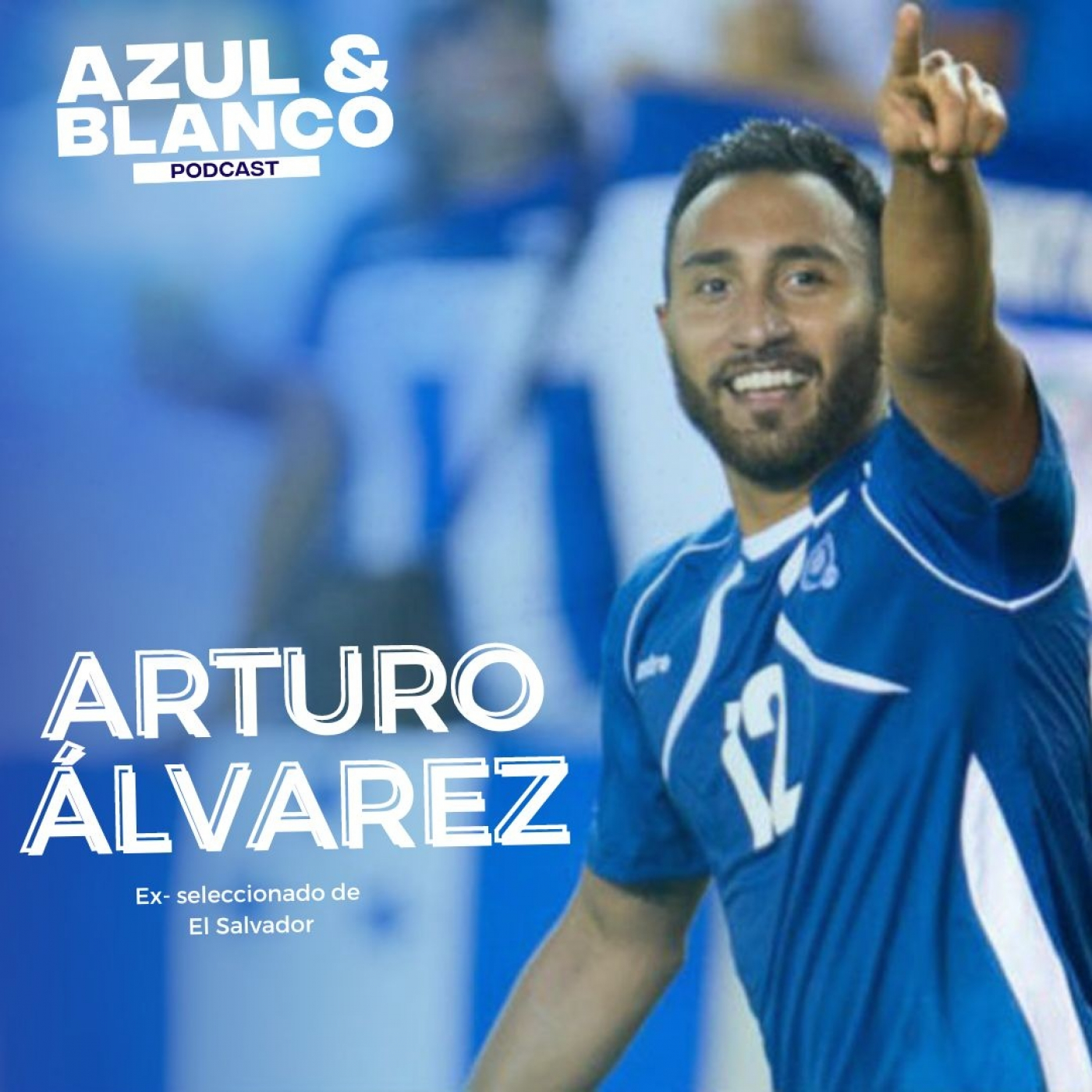 Azul & Blanco Podcast