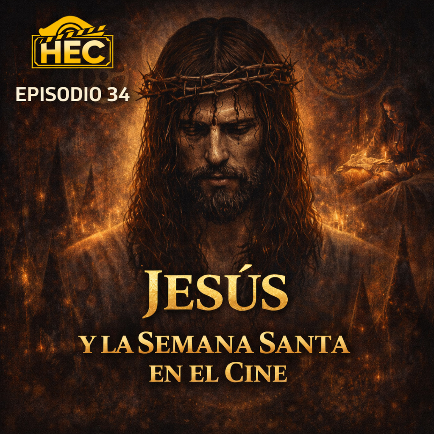 EPISODIO 34 - LA FIGURA DE JESÚS EN EL CINE + ENTREVISTA FORJANDO DESTINOS