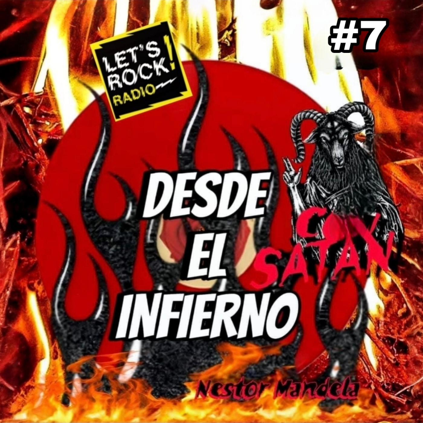 Desde el Infierno (con Satán) #7