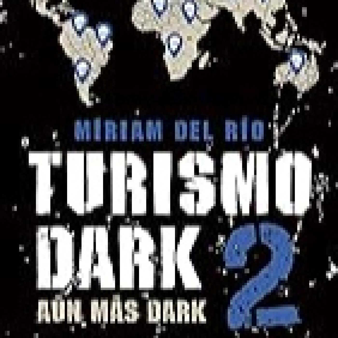 Lector de misterio 62 Turismo dark 2 de Mirian del Río