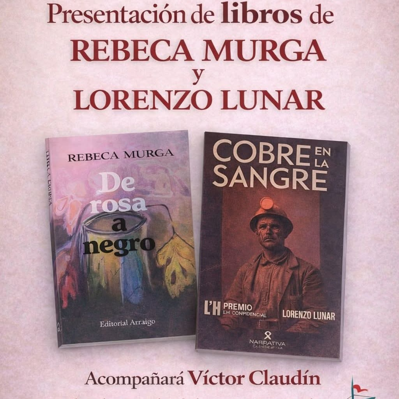 Presentación de los libros " De rosa a negro" de Rebeca Murga y "Cobre en la sangre" de Lorenzo Lunar episode artwork
