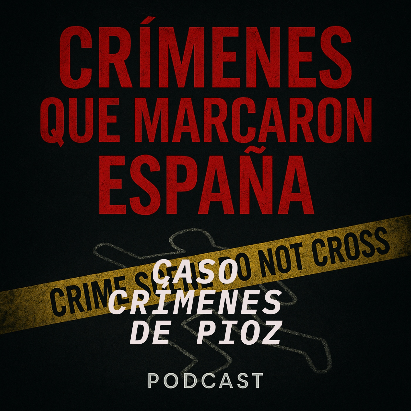 CRÍMENES QUE MARCARON ESPAÑA