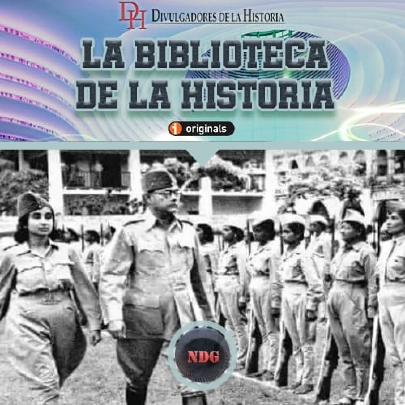 389. El Regimiento Rani de Jhansi. Cuando las mujeres indias tomaron las armas