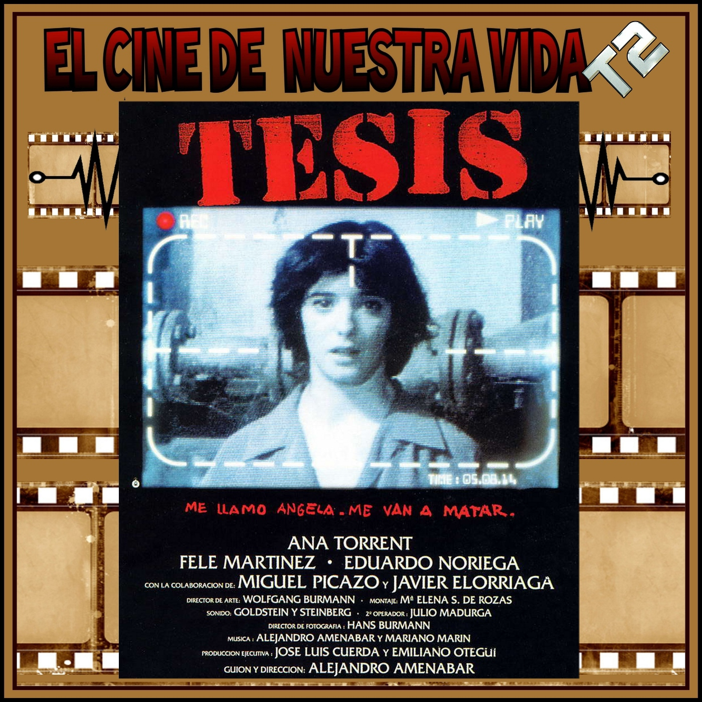 El cine de nuestra vida