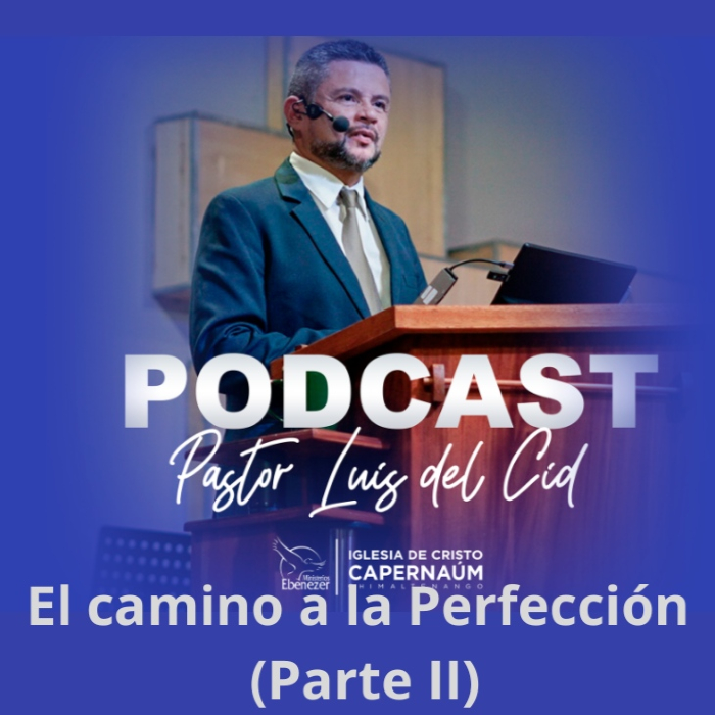 El Camino a La Perfección