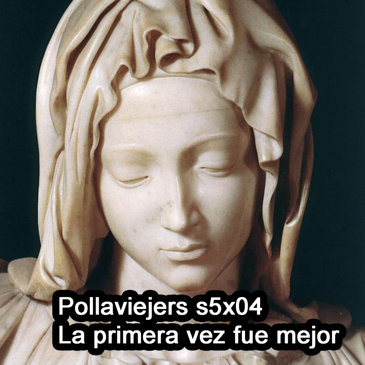 The Pollaviejers