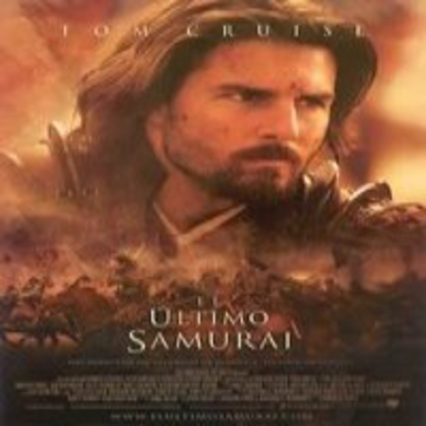 El Ultimo Samurái - The Last Samurai (Samuráis. Ninjas. Cine épico 2003