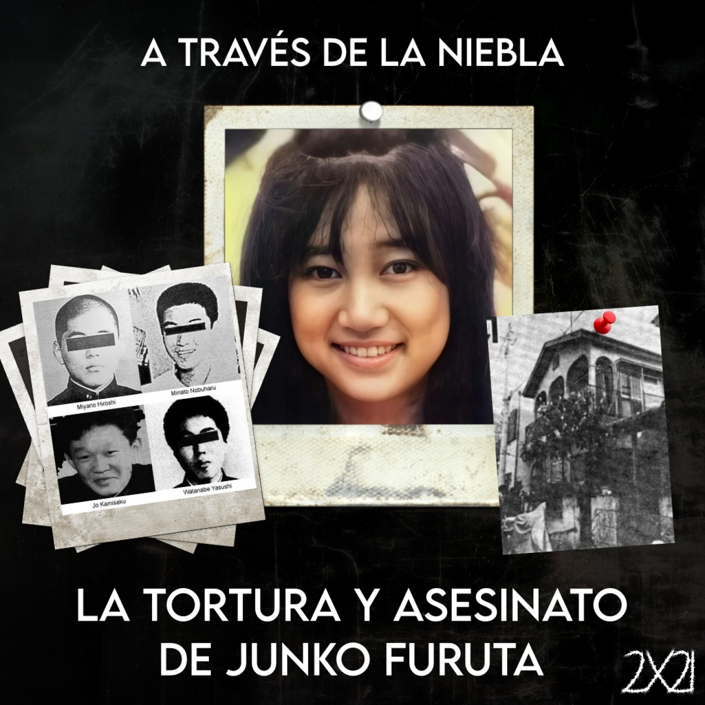 La tortura y asesinato de Junko Furuta A Través de la Niebla