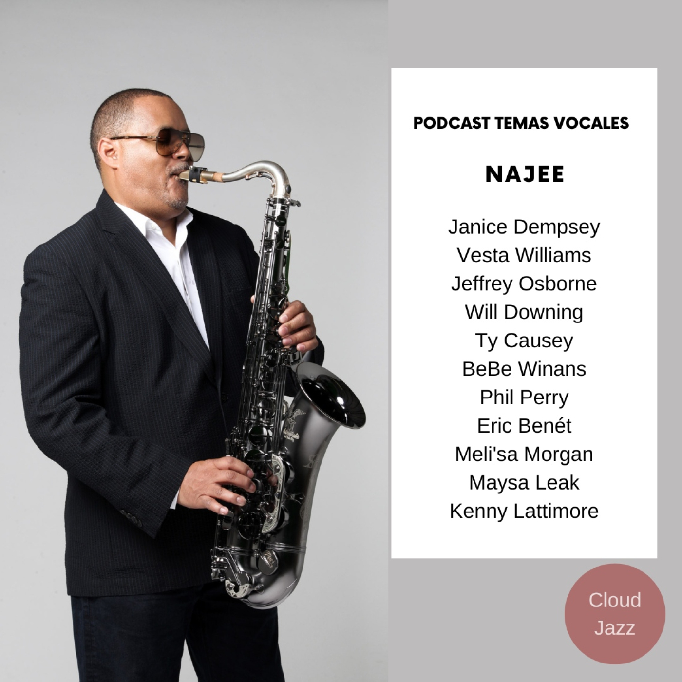 Cloud Jazz 2525 | Especial Najee Temas Vocales - Cloud Jazz Smooth Jazz ...