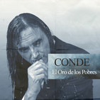 Entrevista a CONDE - El Oro de los Pobres