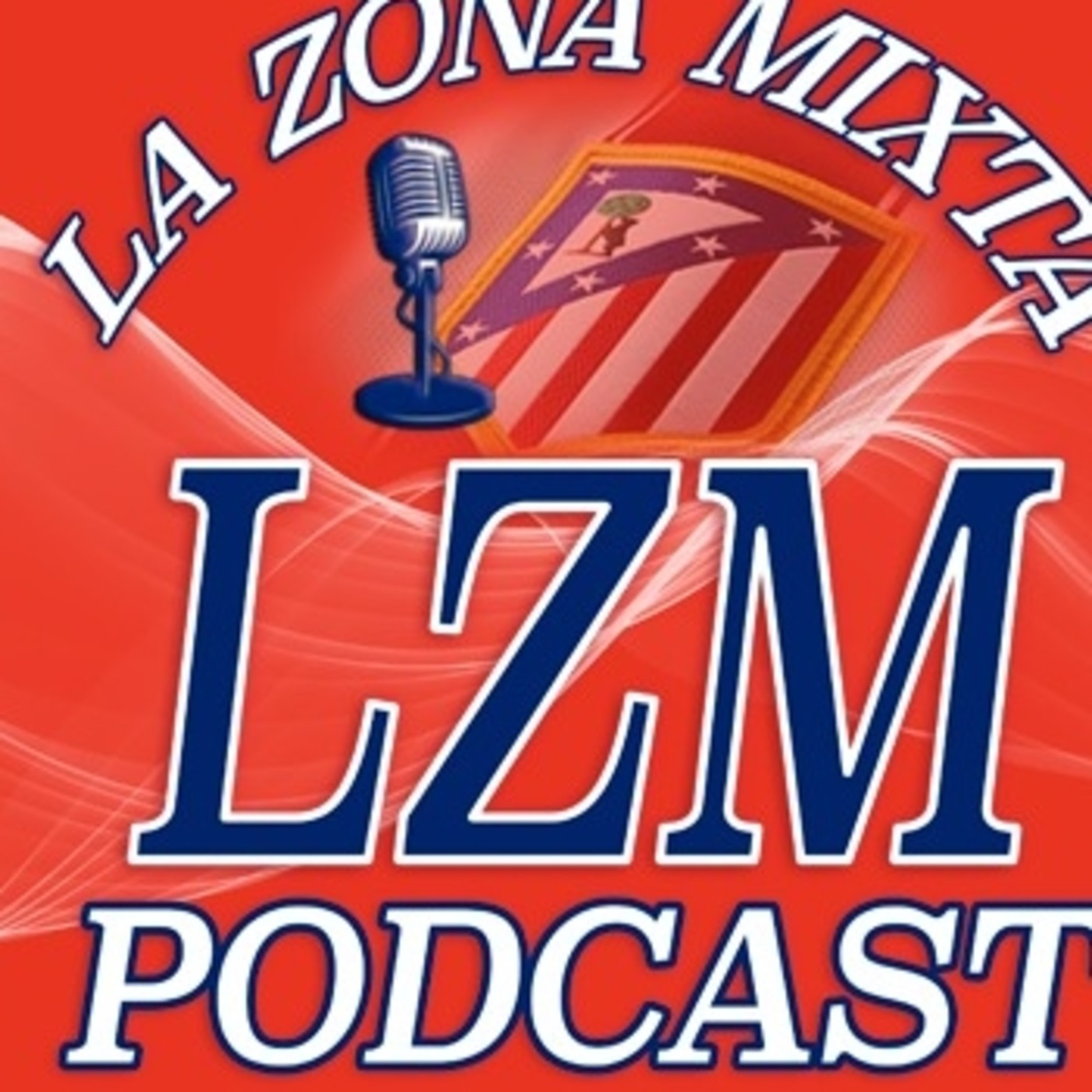 La Zona Mixta Podcast