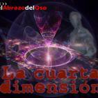 El Abrazo del Oso - La Cuarta Dimensión