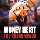 La casa de papel: El fenómeno
