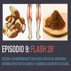 Ep 9: Selenio, un antioxidante que ayuda a eliminar el mercurio, entreno efectivo de gemelo y bebidas calientes de cacao
