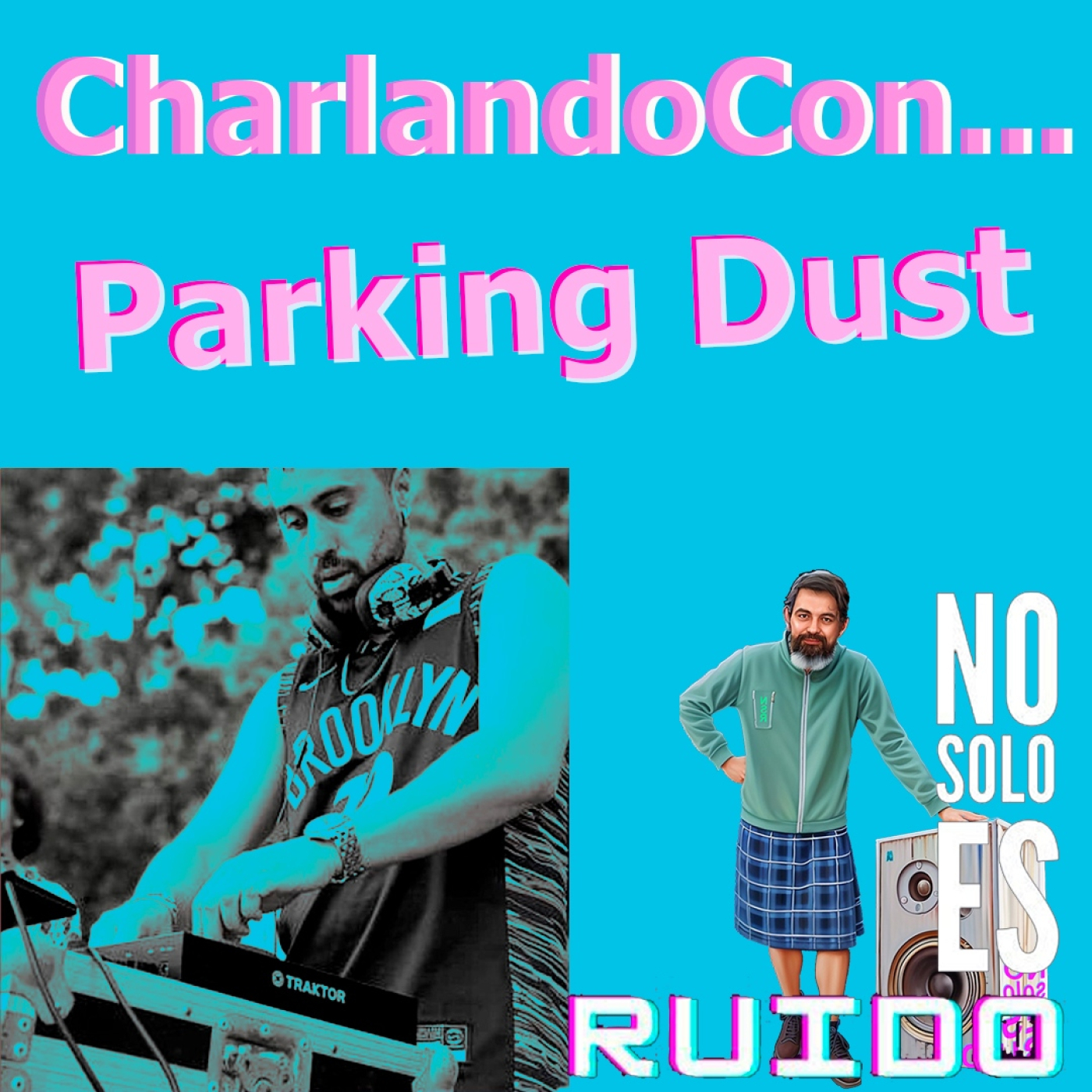 NoSoloEsRuido