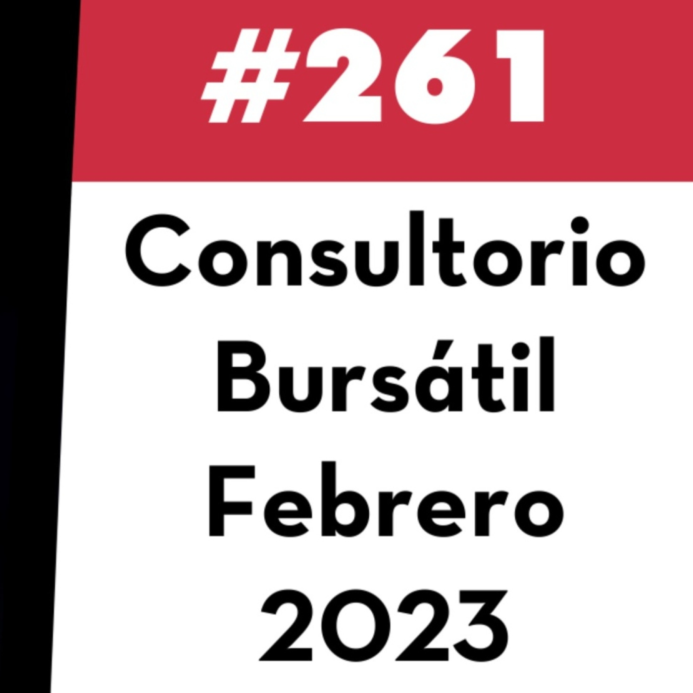 261. Consultorio Bursátil - Febrero 2023