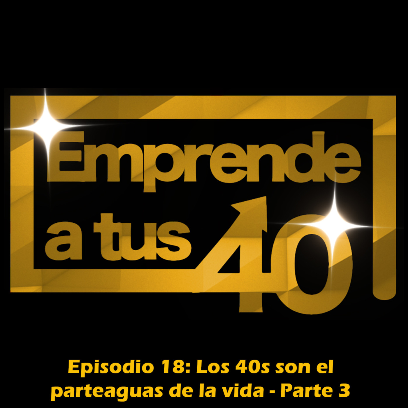 EMPRENDE A TUS 40