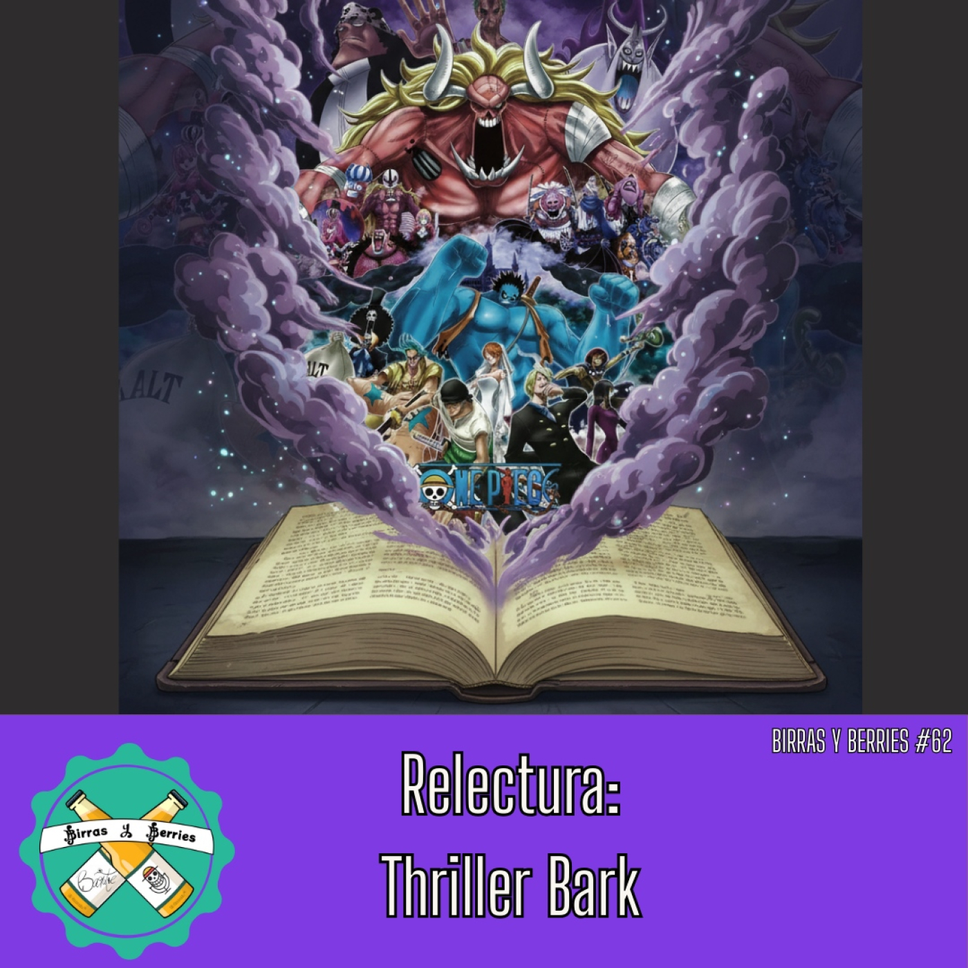 #62 | Lectura Pirata 11: Thriller Bark episode artwork