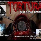 DdB 27: Torturas en la ficción · El Forajido Convertido en Zapatos · La Tumba de Alejandro Magno · El Fraude del Futuro