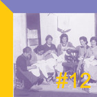 ¡Ay, campaneras! #12 Coser y cantar