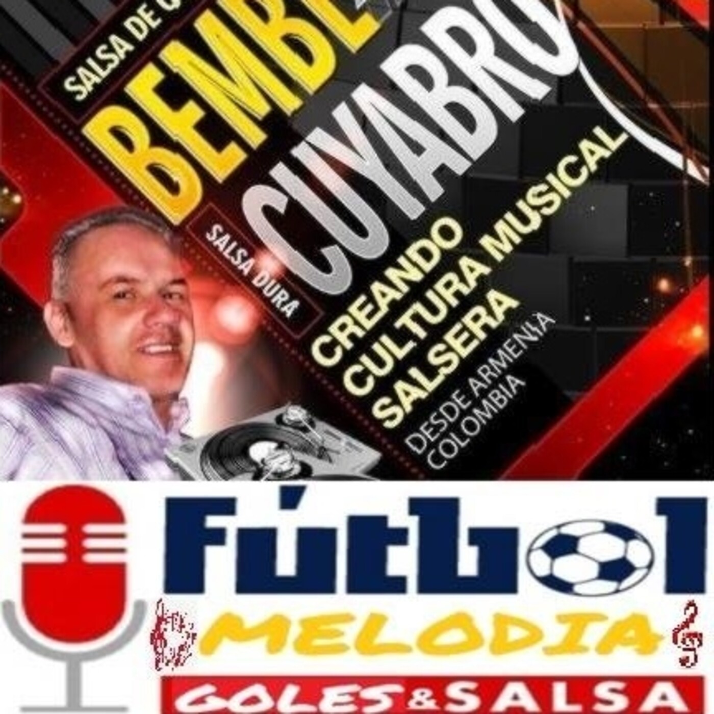 FUTBOL, MELODIA, GOLES y SALSA.