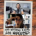 #143: Leo Margets - Juega bien tus cartas