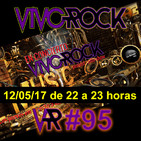 Vivo Rock_Programa #095_Temporada 3_12/05/2017