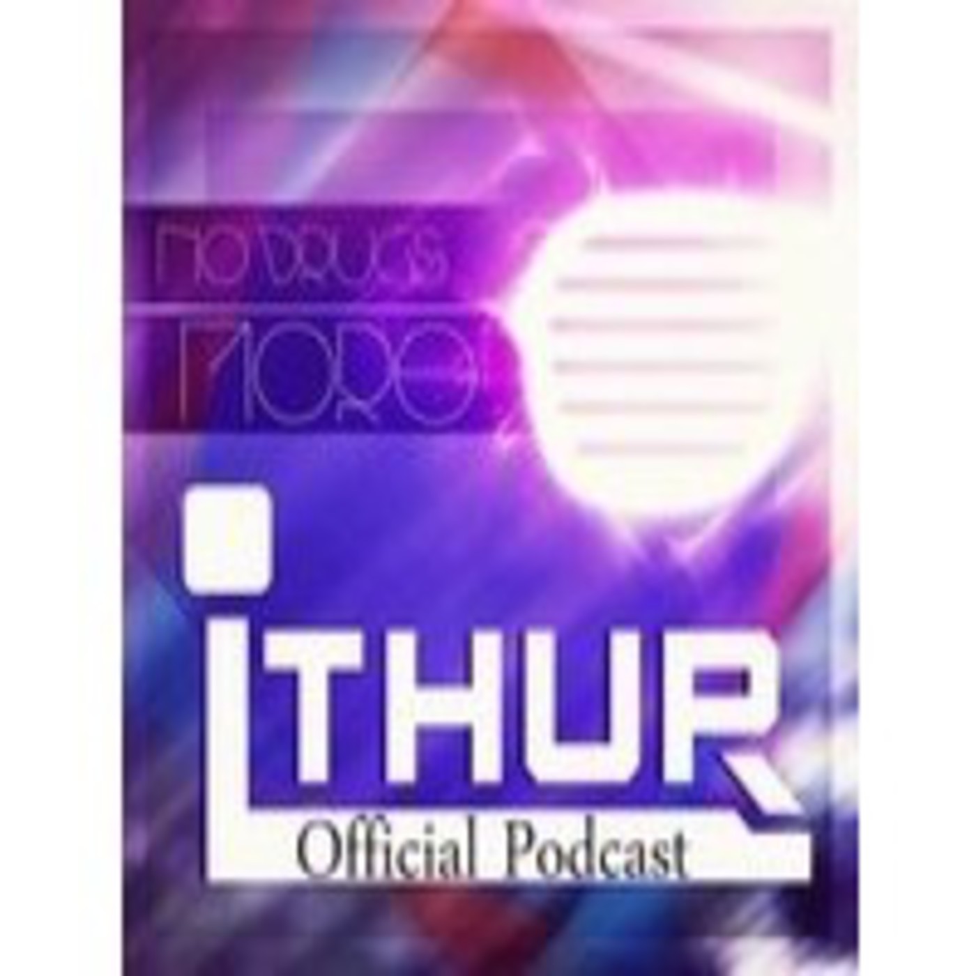 iThur Official Podcast Episode #026 episode artwork