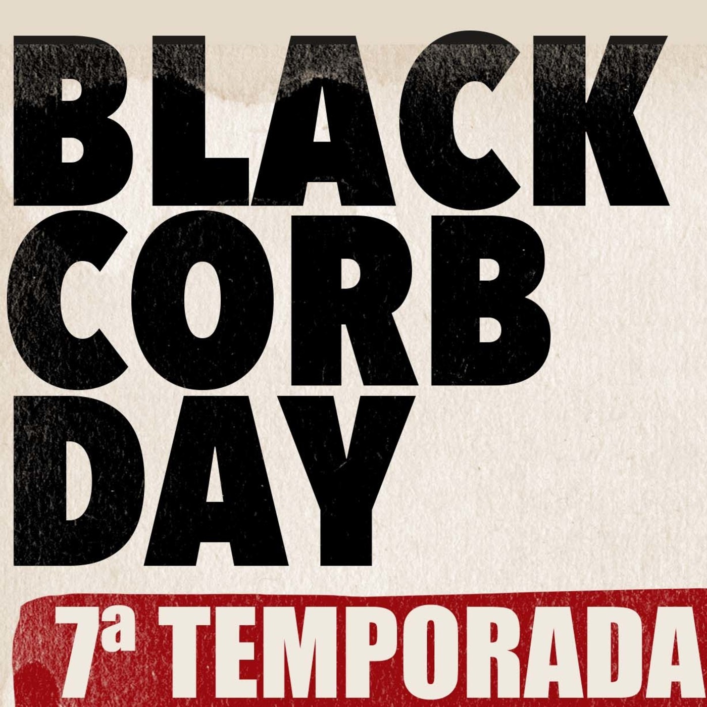 Nuevo blackcorb day : nº 230 / 7º temporada , con BREAKDEALERS episode artwork