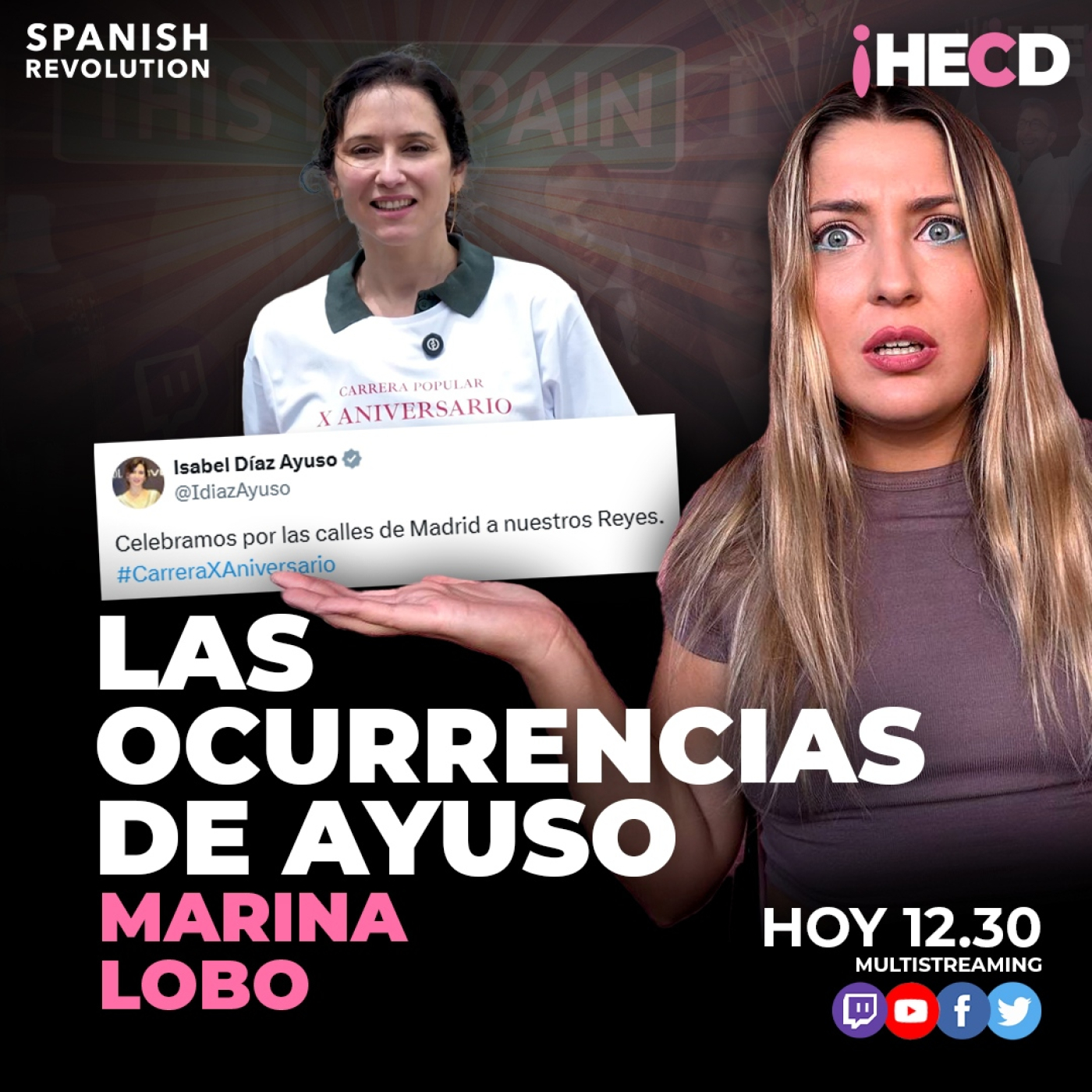 HECD! 554 Marina Lobo - Las ocurrencias de Ayuso + Atentado en Washington + Ábalos y el parador, ¿info o leyenda urbana?
