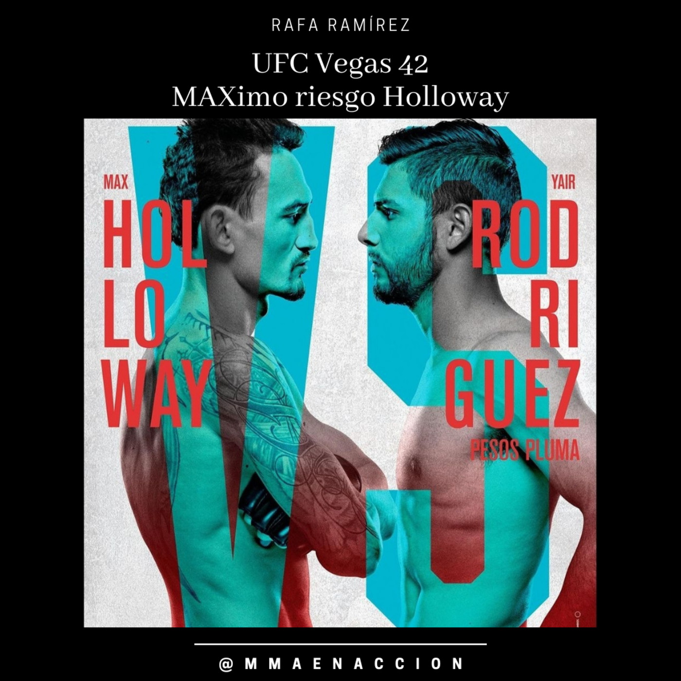 UFC Vegas 42 Holloway vs Rodriguez - MAXimo riesgo HOLLOWAY episode artwork