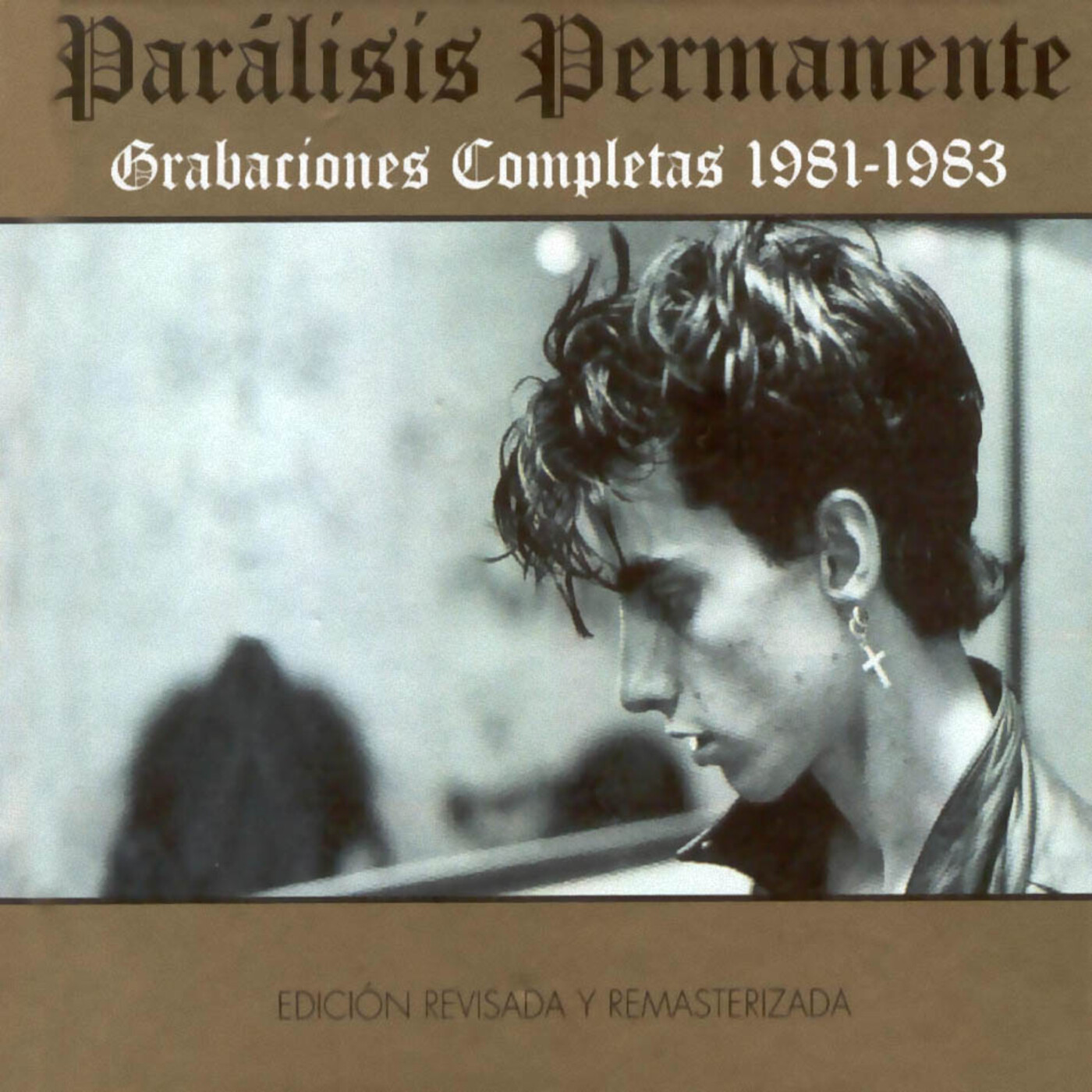 PARÁLISIS PERMANENTE.-.Grabaciones.Completas 81-83. episode artwork