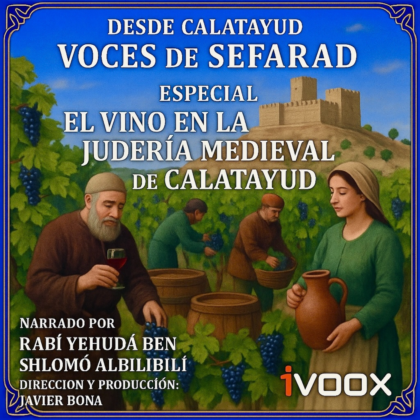 ESPECIAL– El vino en la judería medieval de Calatayud episode artwork