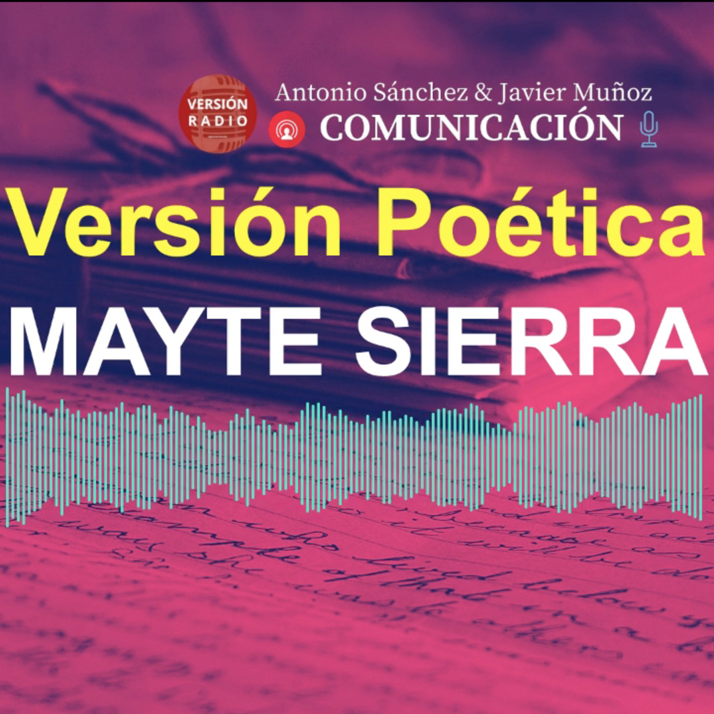 Versión Poética-Mayte Sierra. (20210621) episode artwork