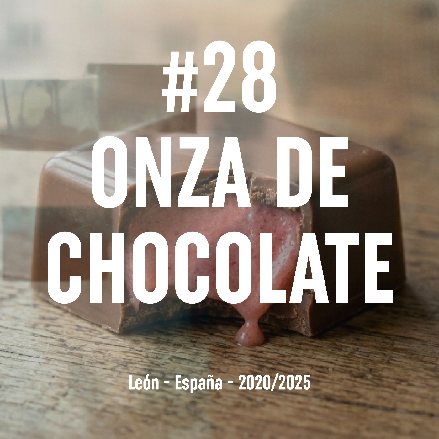 28. Onza de Chocolate (León, 2020 - 2025)