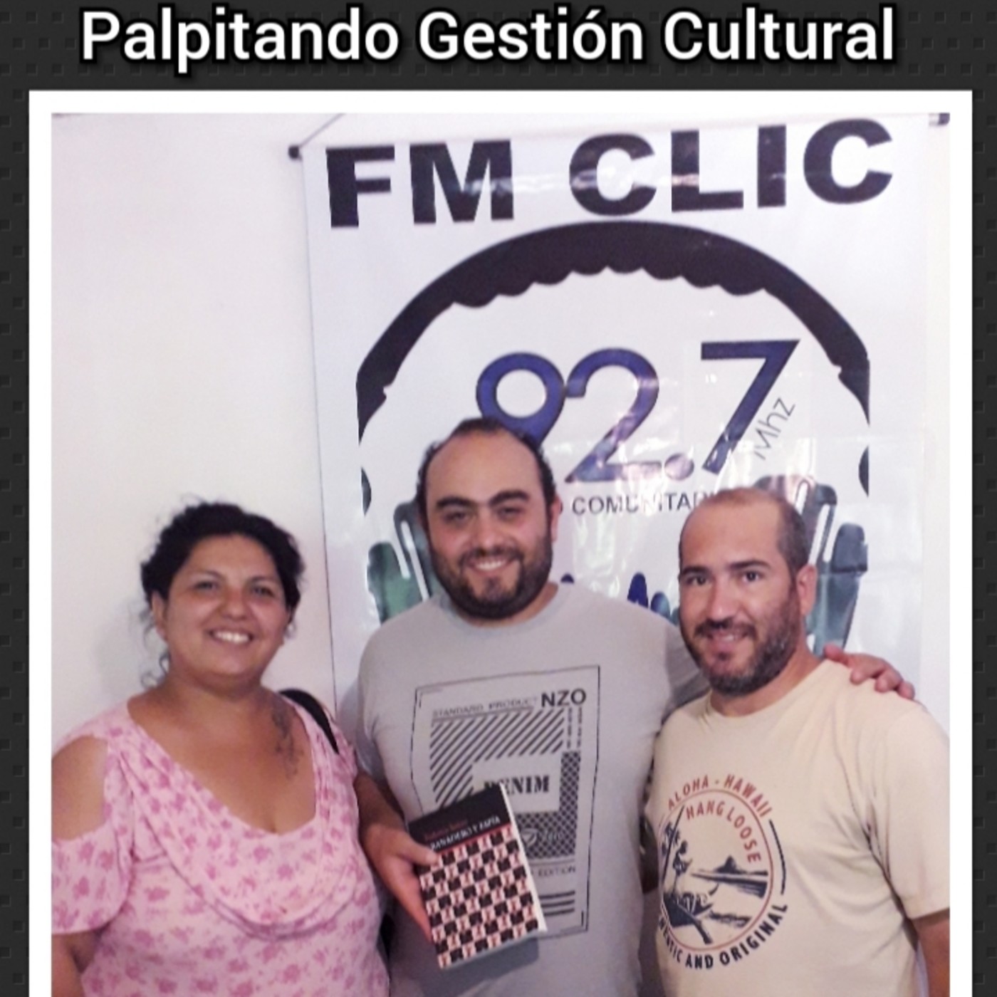 Palpitando Gestión Cultural por Fm Clic 92.7