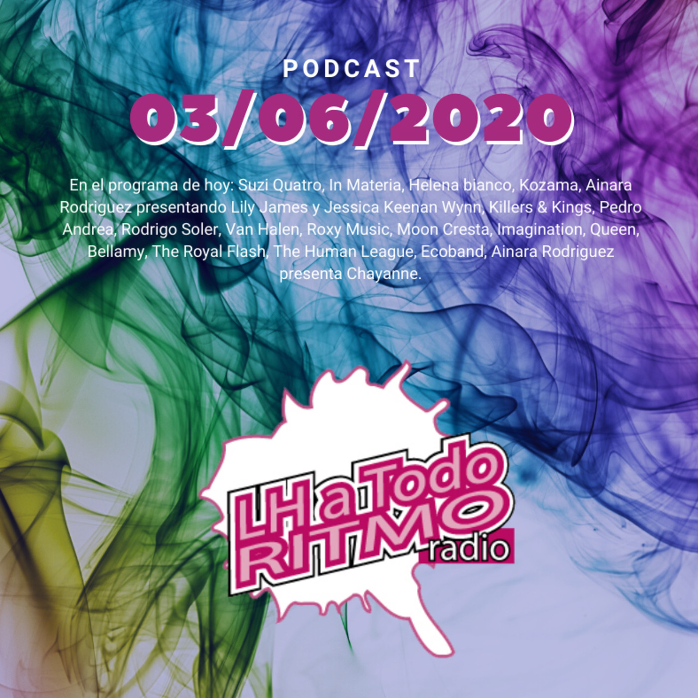 LH a Todo Ritmo - 03-06-2020 episode artwork