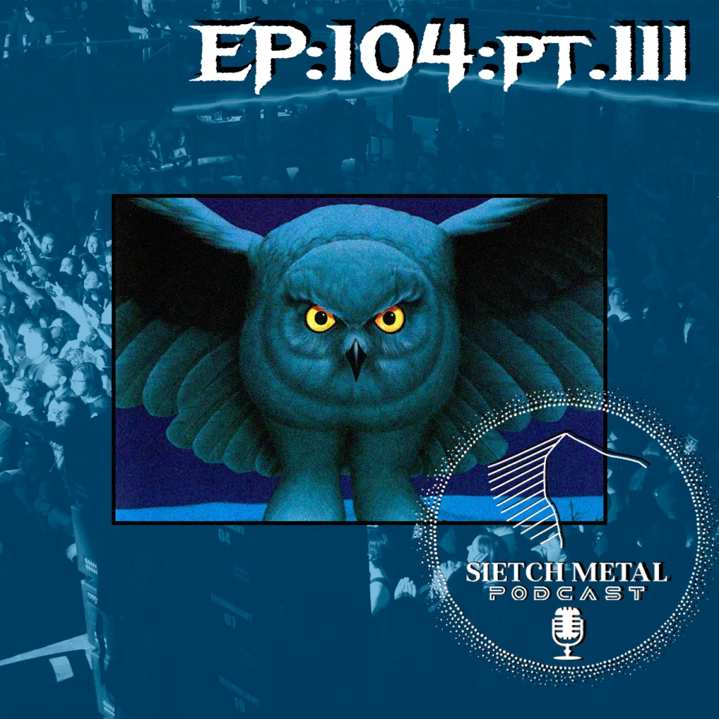 SIETCH METAL PODCAST