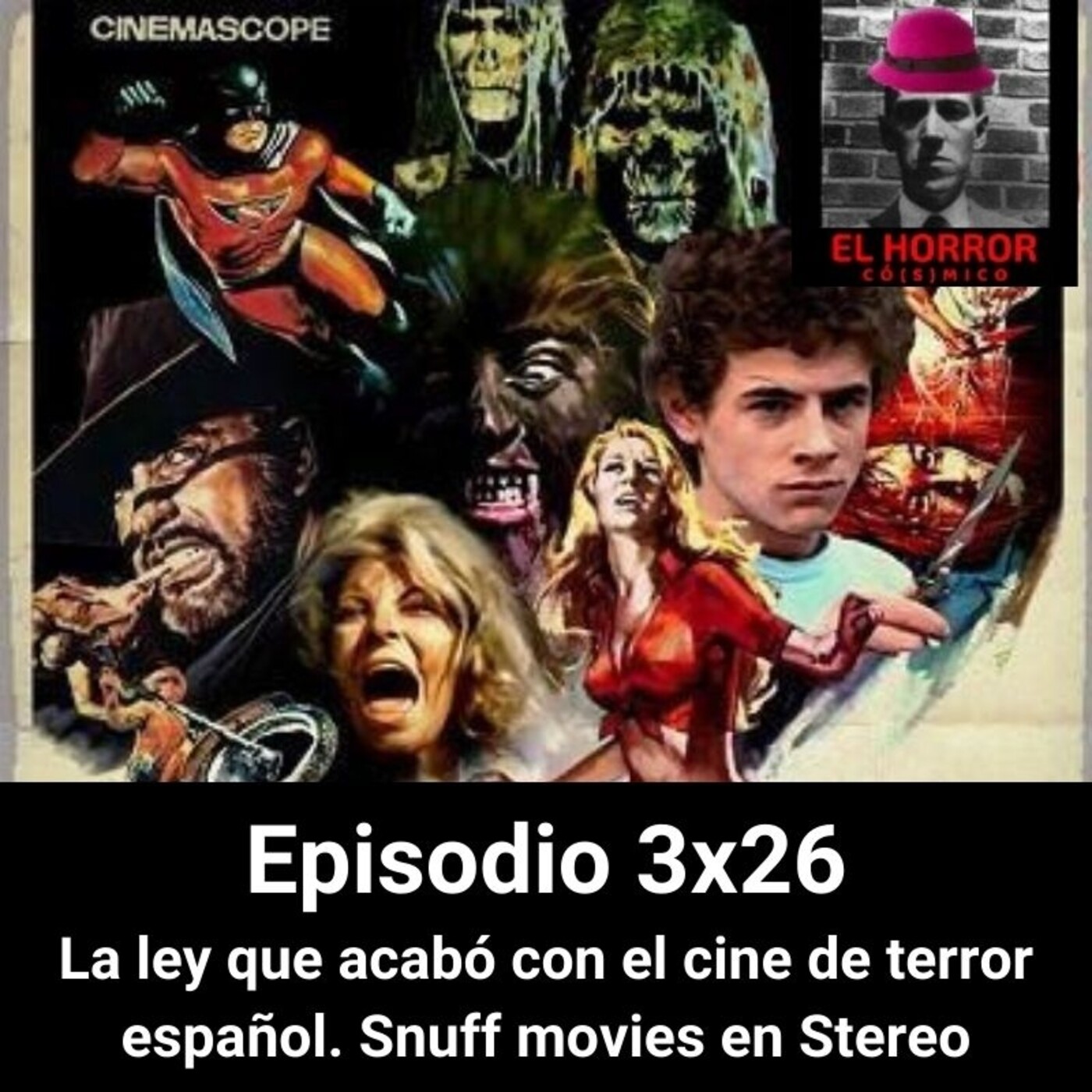 EHC 3X26. La ley que acabó con el cine de terror español. Snuff en Stereo episode artwork