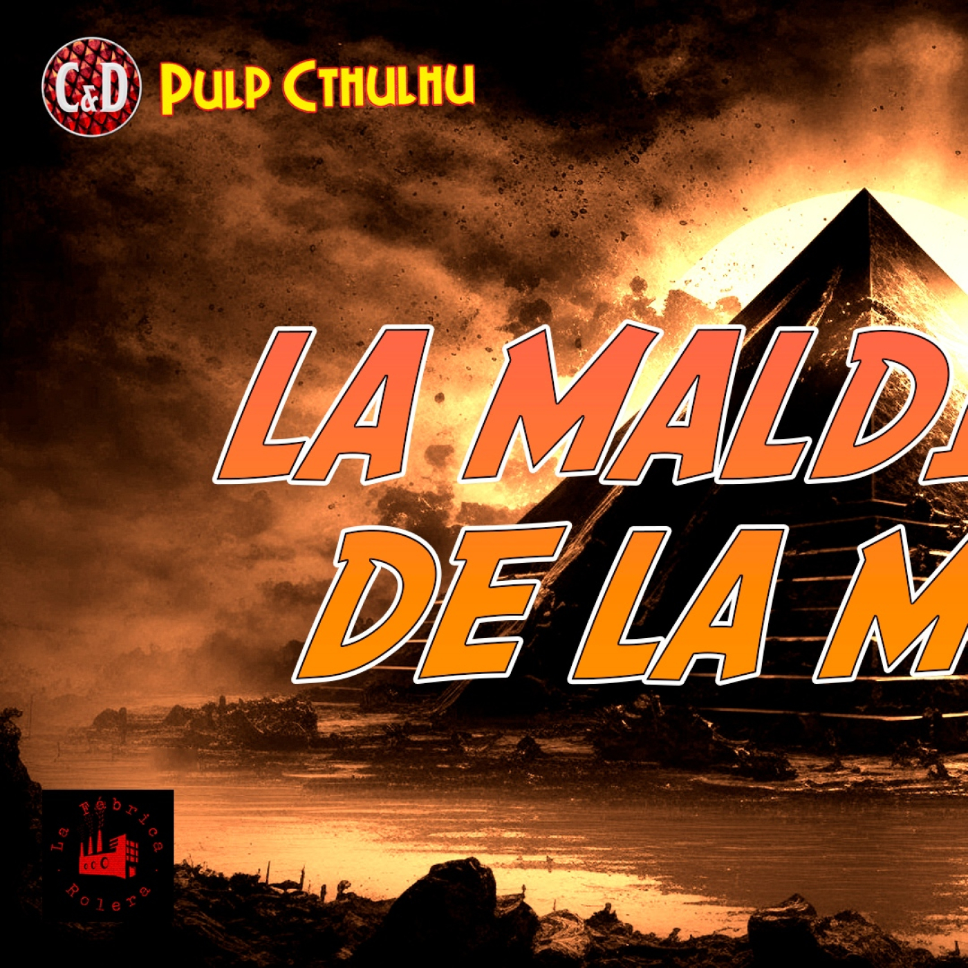 Pulp Cthulhu: La maldición de la momia (6/11) episode artwork