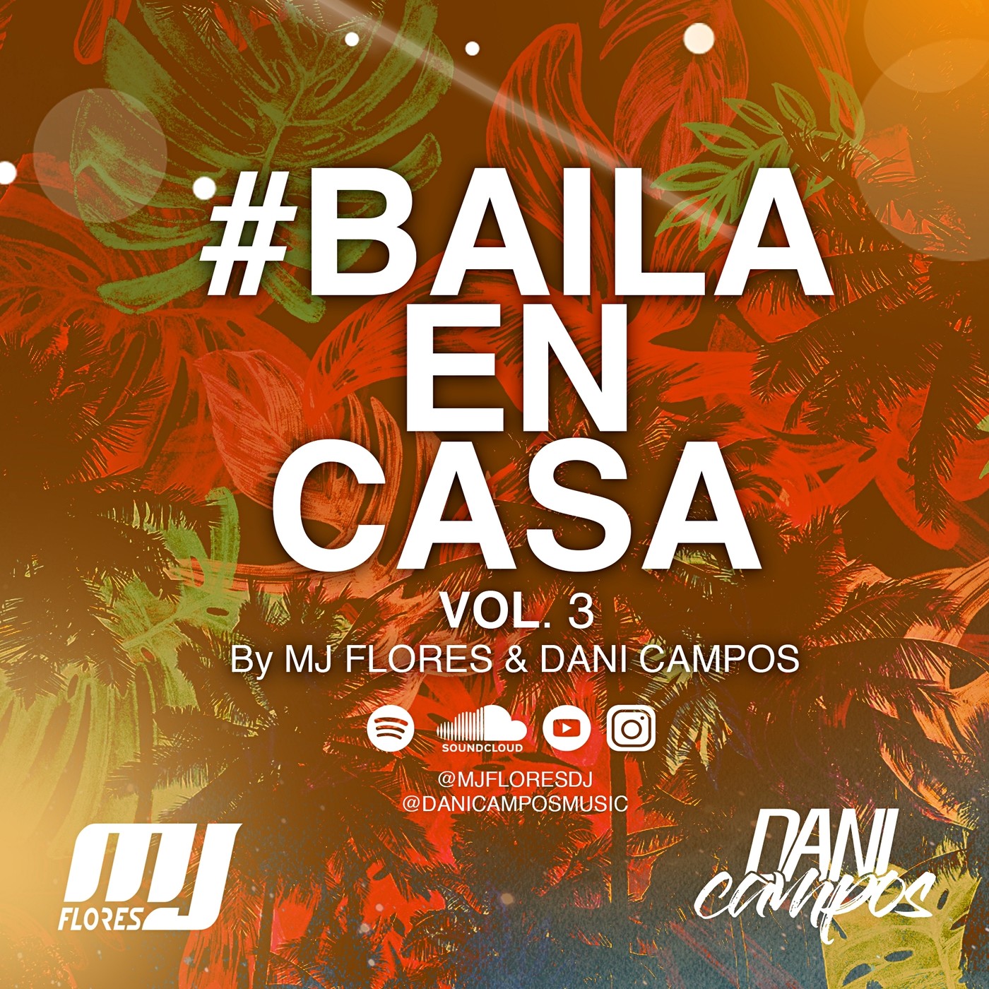 #BailaEnCasa Vol.3 By Mj Flores & Dani Campos