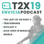 Envicia Podcast - T02x19 - Outlast of Us Part II
