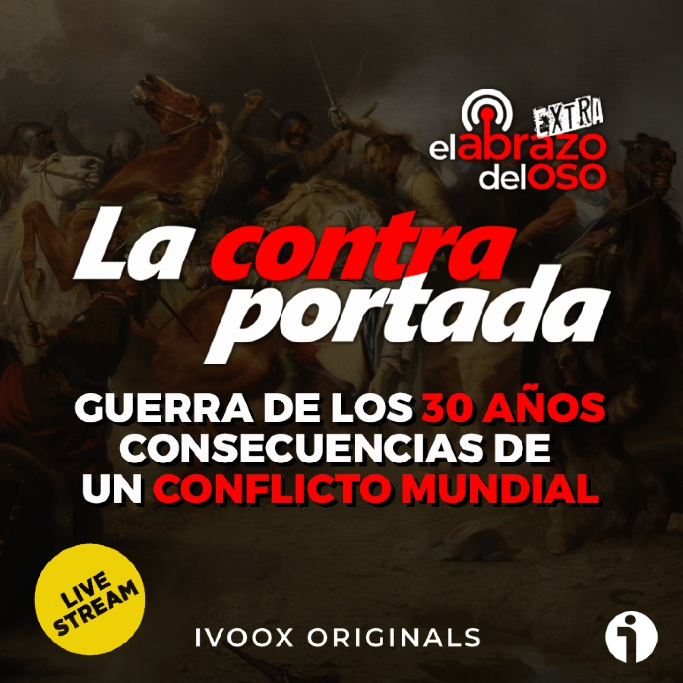 Consecuencias de un conflicto mundial: La guerra de los 30 años - La Contraportada - Episodio exclusivo para mecenas